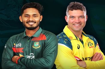 সিরিজের দ্বিতীয় ওয়ানডেতে অস্ট্রেলিয়ার বিপক্ষে বাংলাদেশ মাঠে নামছে